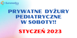 Prywatny Dyżur Pediatryczny STYCZEŃ 2023